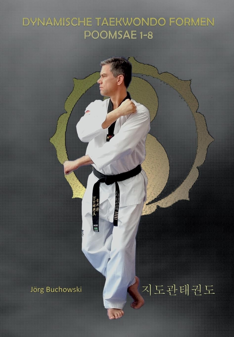 Product Image: Dynamische Tekwondo Formen Poomsae 1-8