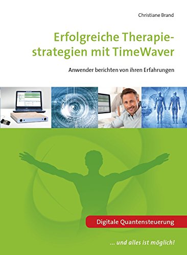 Erfolgreiche Therapiestrategien mit TimeWaver Books