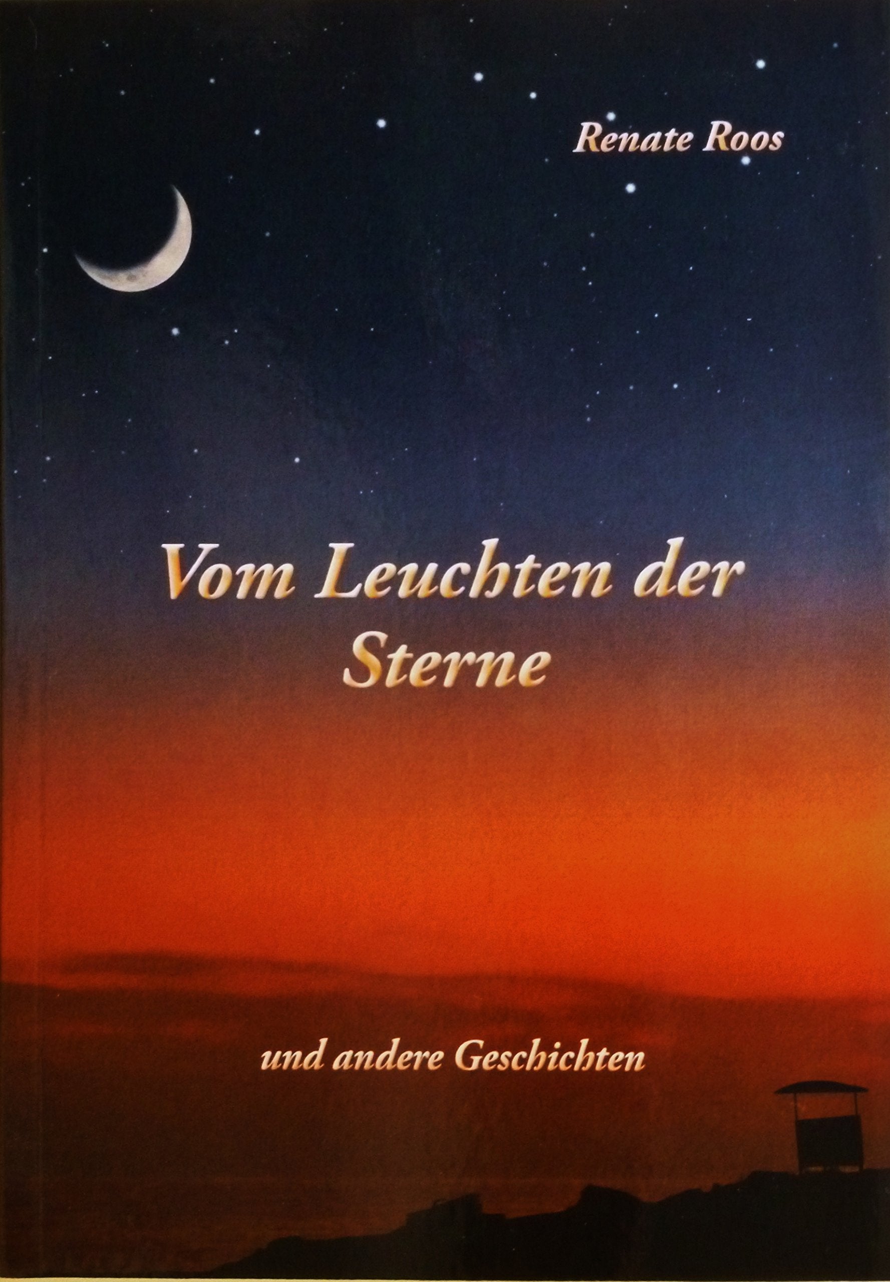 Vom Leuchten der Sterne: und andere Geschichten Contemporary literature