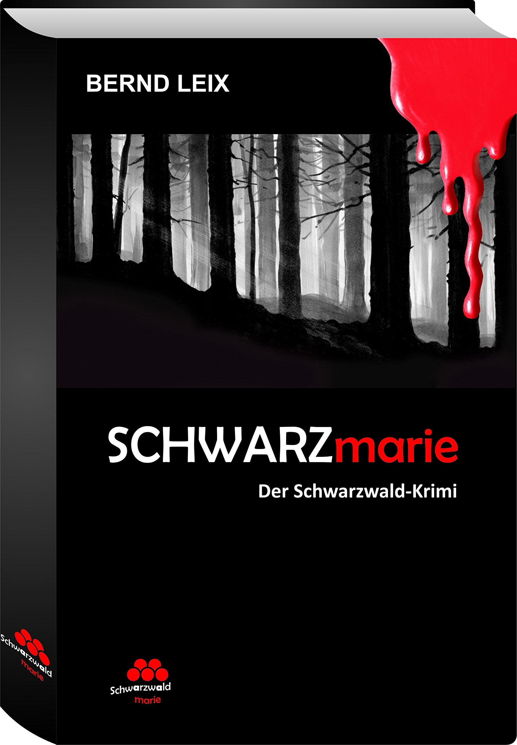 SCHWARZmarie: Der Krimi der SchwarzwaldMarie (SchwarzwaldMarie: Schwarzwald-Krimi) Crime & Thrillers