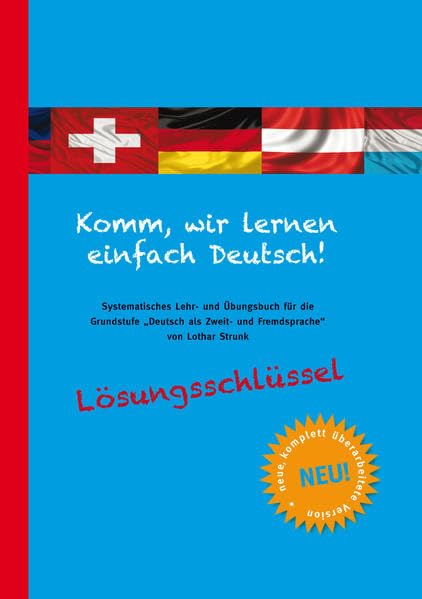 Komm, wir lernen einfach Deutsch!: Lösungsschlüssel Foreign Languages ​​& Dictionaries