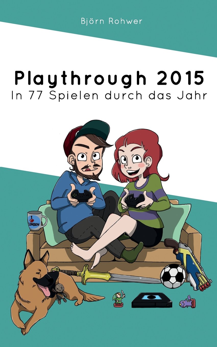 Playthrough 2015: In 77 Spielen durch das Jahr Computer Science