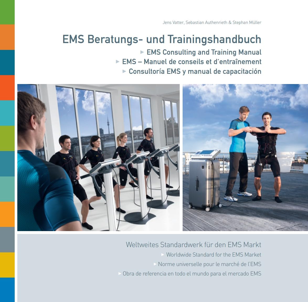 EMS Beratungs- und Trainingshandbuch, Mehrsprachiges Standardwerk für EMS-Training, Deutsch/Englisch/Französisch/Spanisch Health, Nutrition & Fitness
