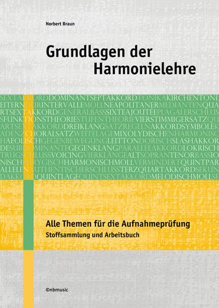 Grundlagen der Harmonielehre: Alle Themen für die Aufnahmeprüfung Film, Art & Culture