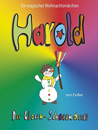 Harold, der Clown-Schneemann Fairy Tales & Legends