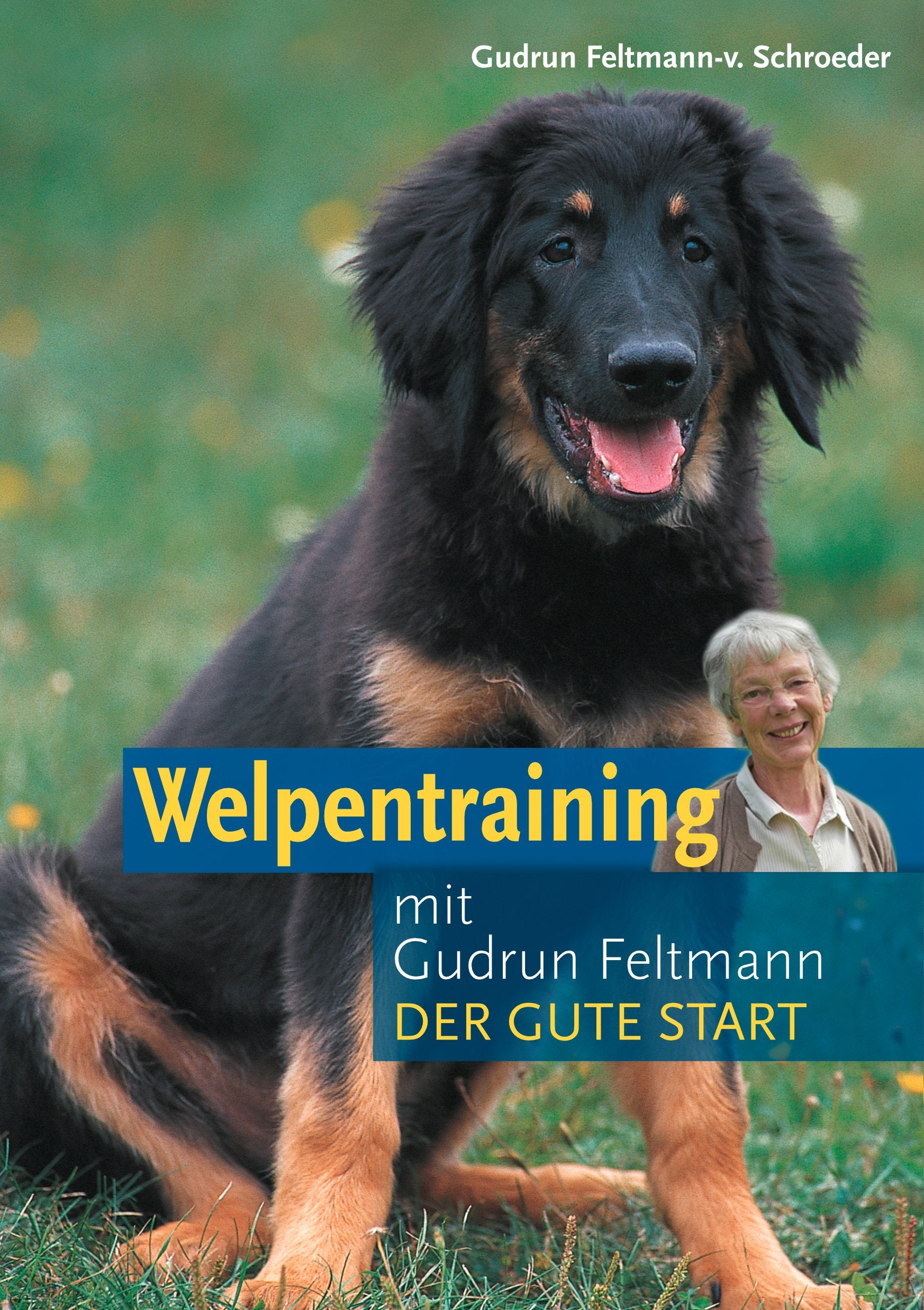 Welpentraining mit Gudrun Feltmann: Der gute Start Pets