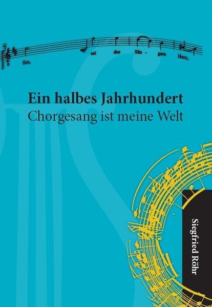Ein halbes Jahrhundert: Chorgesang ist meine Welt Arts & Music