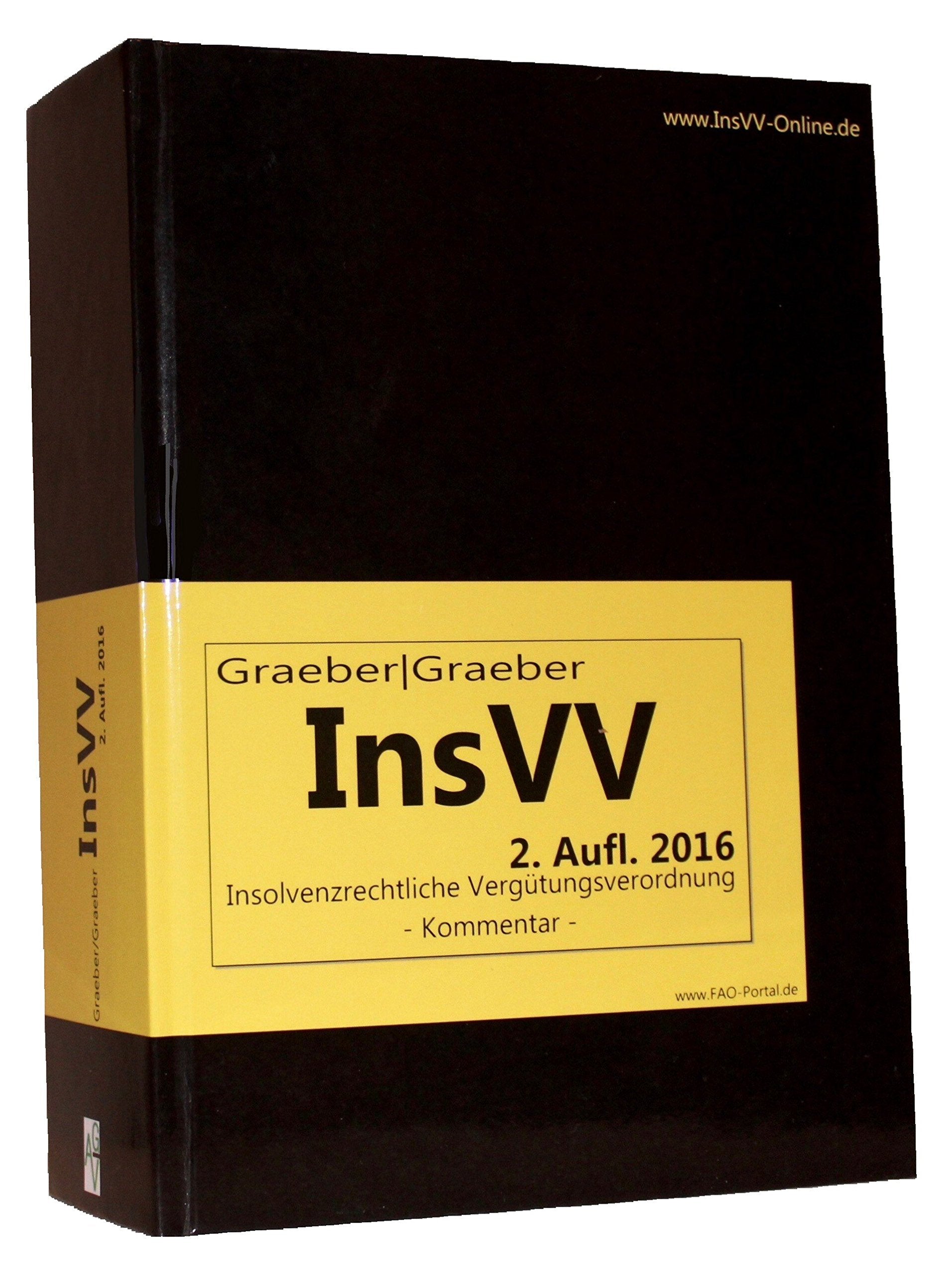 InsVV Insolvenzrechtliche Vergütungsverordnung Law