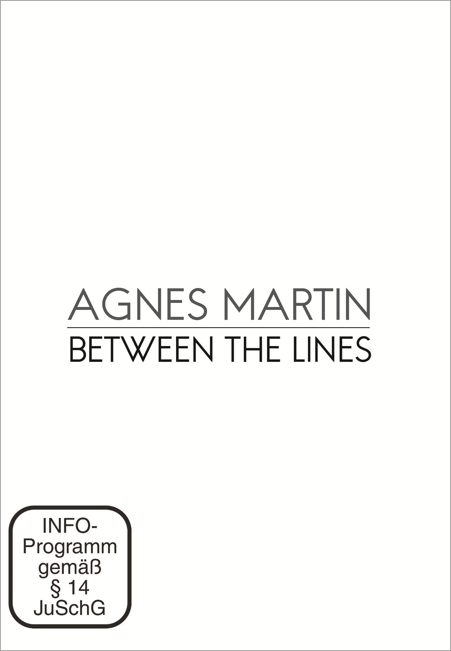 Agnes Martin: Between the Lines: Originalfassung mit deutschen Untertiteln Films