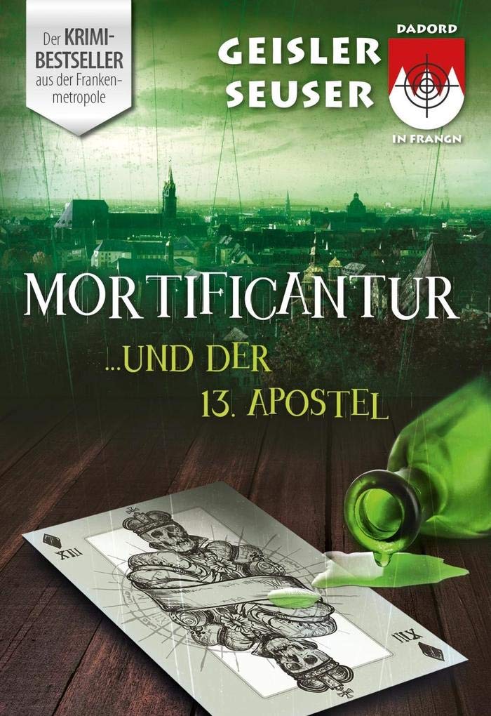 Mortificantur und der 13. Apostel Contemporary literature