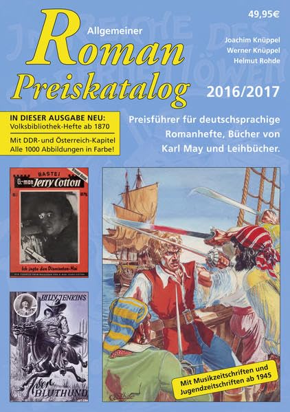 Allgemeiner Roman-Preiskatalog 2016 / 2017, Preisführer für deutschsprachige Romanhefte, Bücher von Karl May und Leihbücher 11. Auflage: Mit Jugend- und Musikzeitschriften Hobbies & Crafts