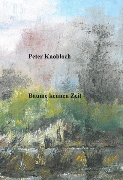 Product Image: Bäume kennen Zeit