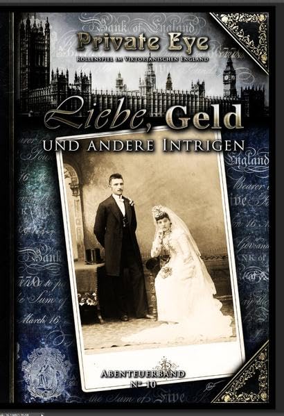 Private Eye - Liebe, Geld und andere Intrigen: Detektiv-Rollenspiel im viktorianischen England: 10 book