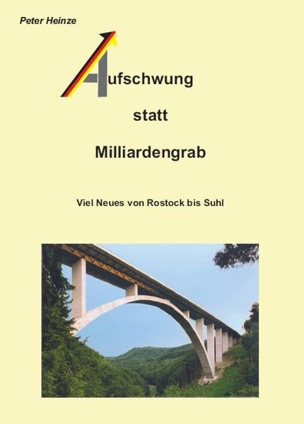 Aufschwung statt Milliardengrab: Viel Neues von Rostock bis Suhl Law