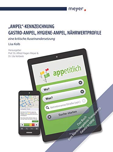 AMPEL-Kennzeichnung Gastro-Ampel, Hygiene Ampel, Nährwertprofile Books