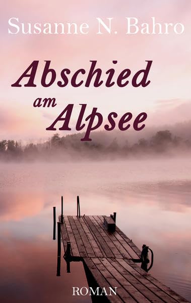 Abschied am Alpsee Contemporary literature