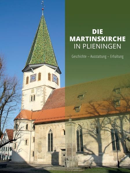 Die Martinskirche in Plieningen: Geschichte - Ausstattung - Erhaltung Books