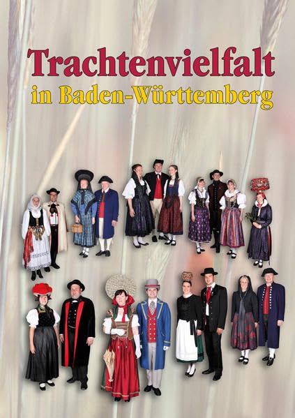 Trachtenvielfalt in Baden-Württemberg Books