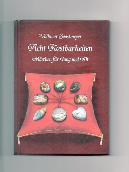 Acht Kostbarkeiten: Märchen für Jung und Alt Fairy Tales & Legends