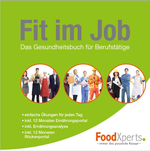 Fit im Job: Gesundheitsbuch für Berufstätige Leisure, Home & Garden