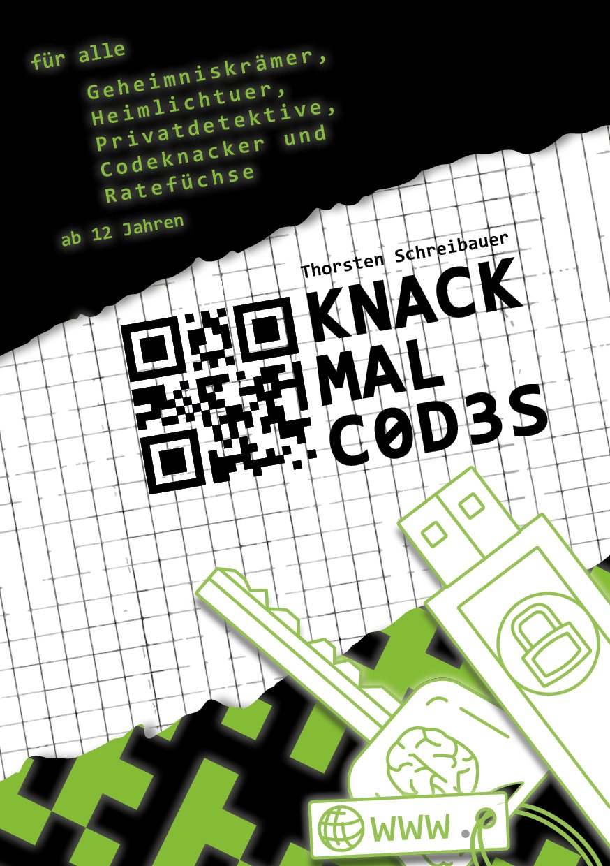 Schreibauer, T: Knack mal Codes Leisure, Home & Garden