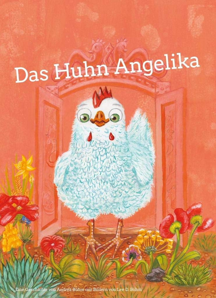 Product Image: Das Huhn Angelika: Bilderbuch