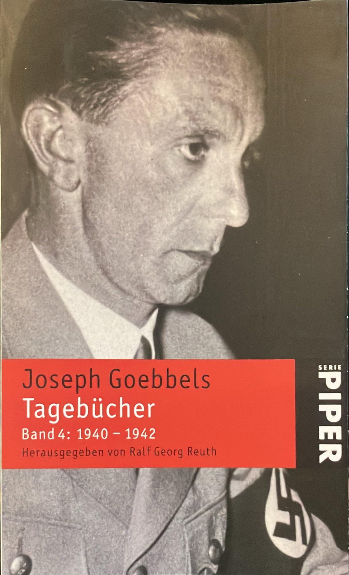 Joseph Goebbels. Tagebücher - Band 4: 1940 -1942 Books