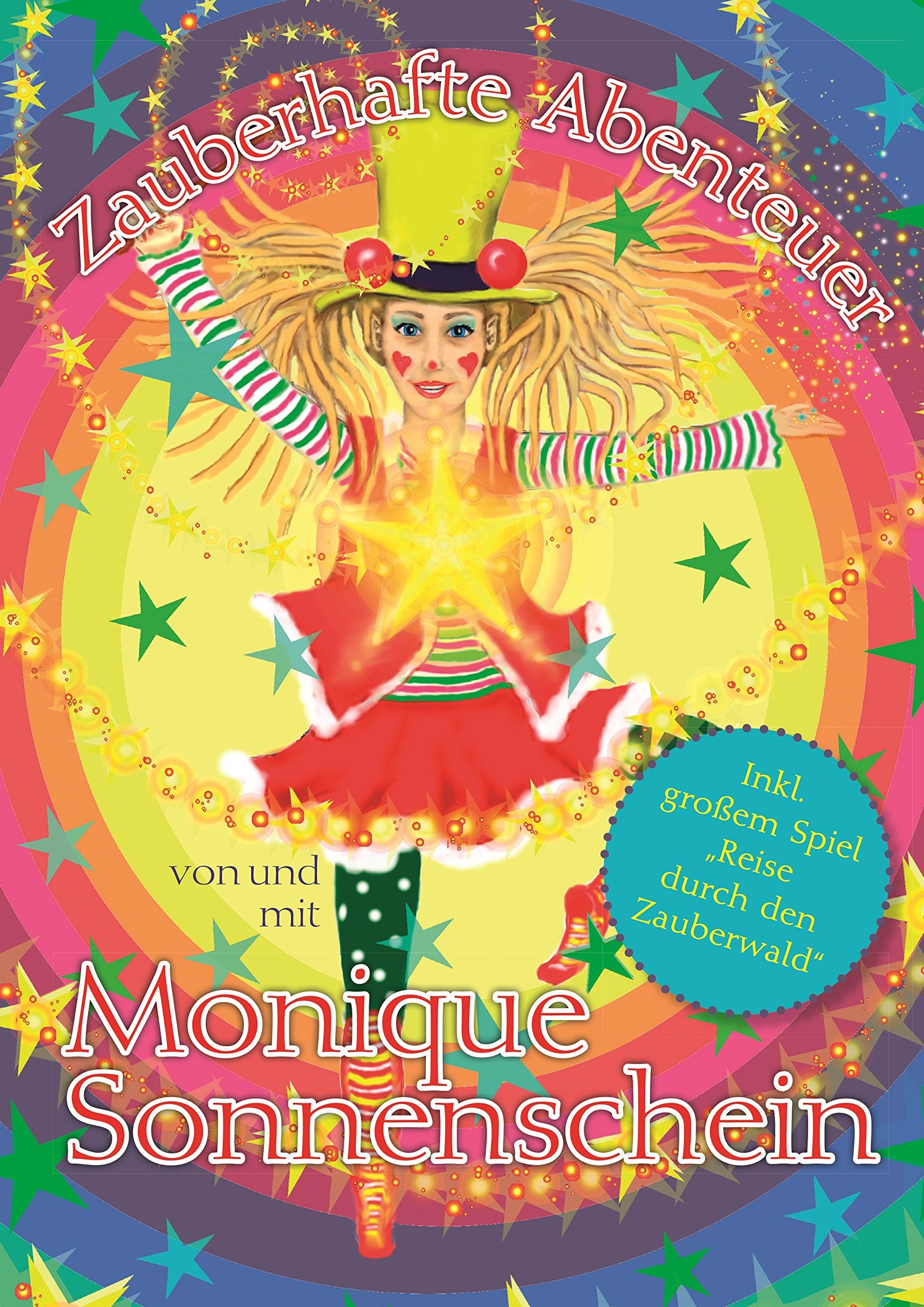 Zauberhafte Abenteuer von und mit Monique Sonnenschein Children's books