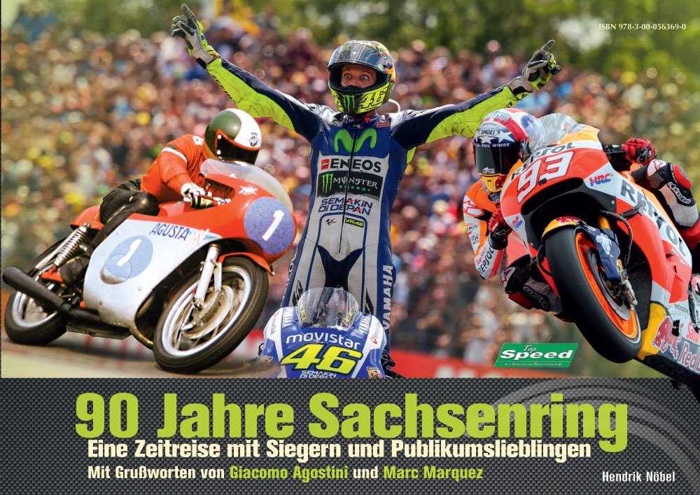 90 Jahre Sachsenring: Eine Zeitreise mit Siegern und Publikumslieblingen Contemporary literature