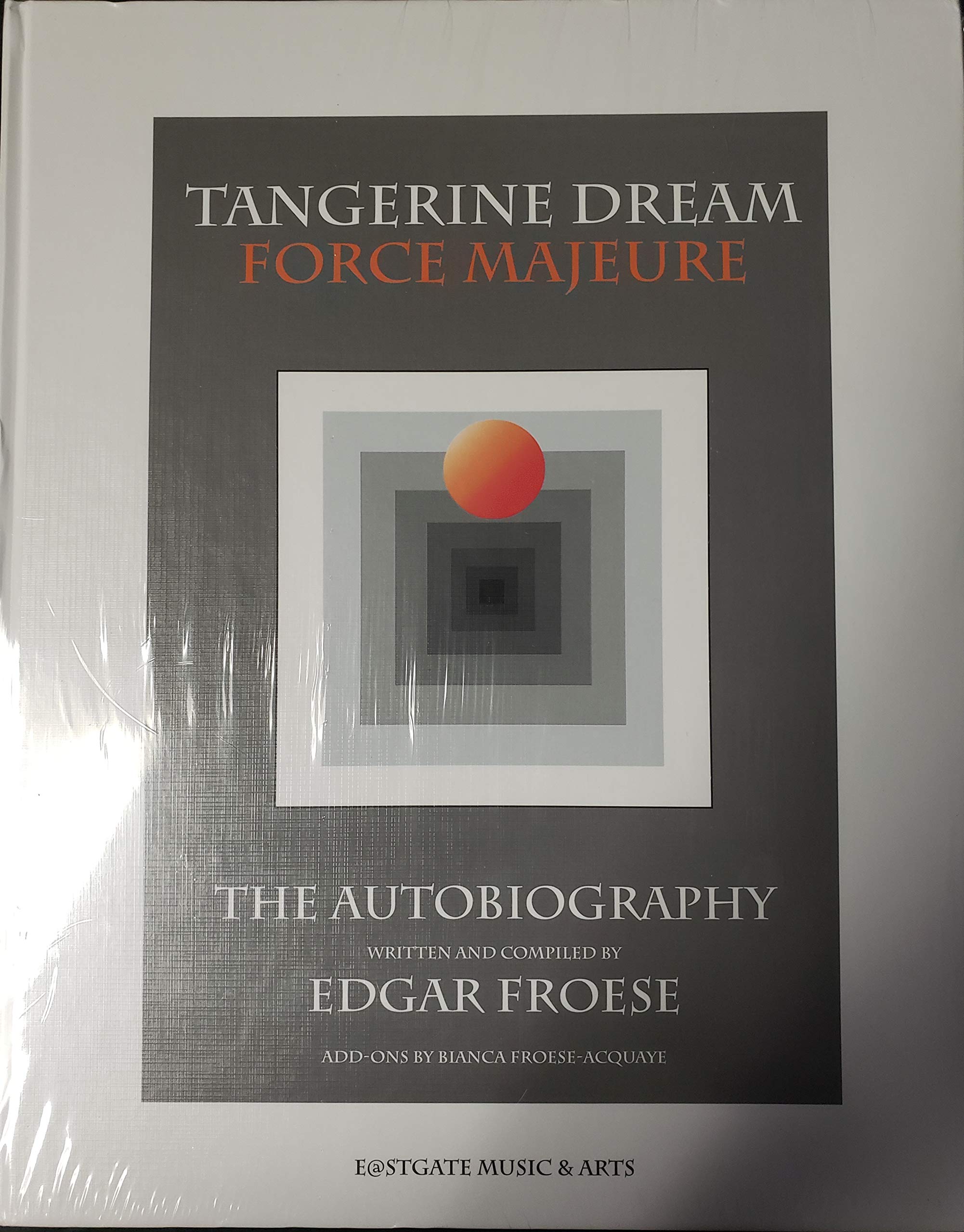 Tangerine Dream Force Majeure: The Autobiography by Edgar Froese Pop culture