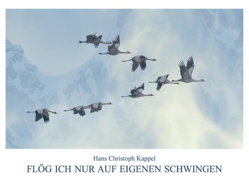 Flög ich nur auf eigenen Schwingen: Bilder einer bedrohten Welt Film, Art & Culture