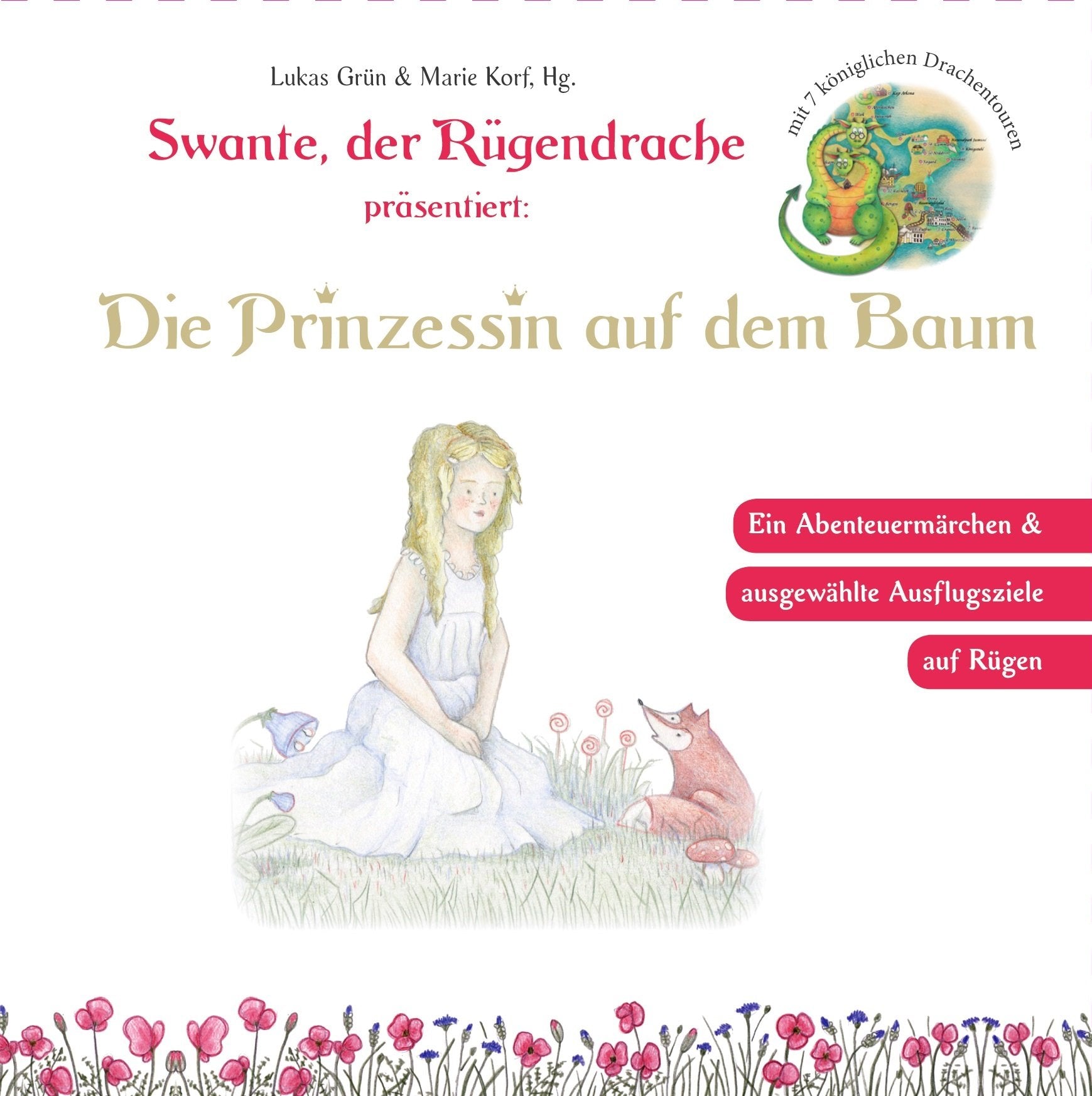 Swante, der Rügendrache präsentiert: Die Prinzessin... Boek Books