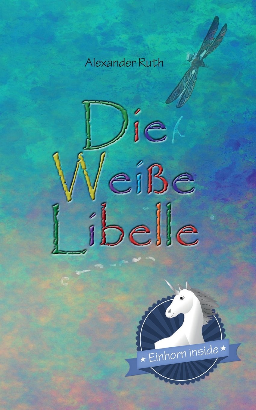 Die Weiße Libelle Fairy Tales & Legends