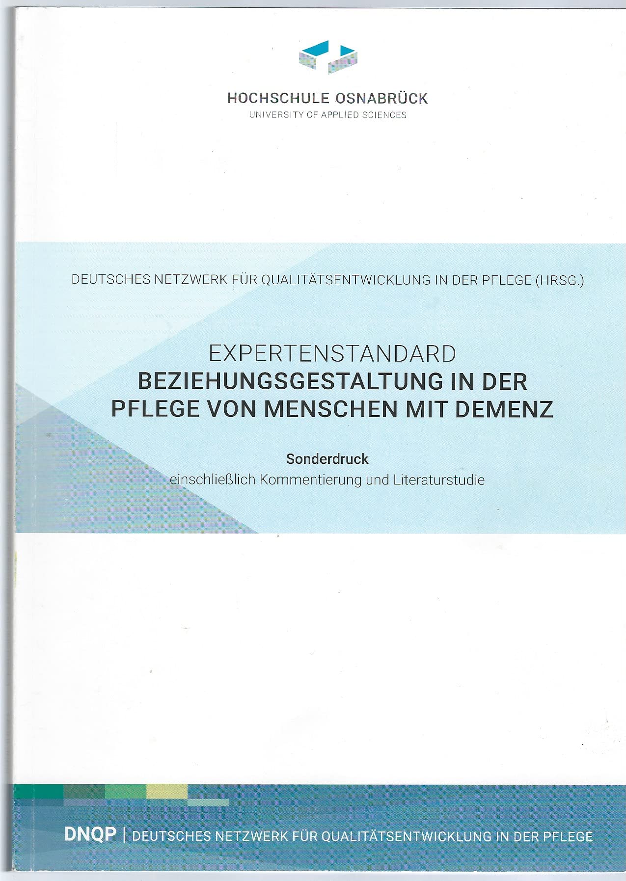 Expertenstandard Beziehungsgestaltung in der Pflege von Menschen mit Demenz Books