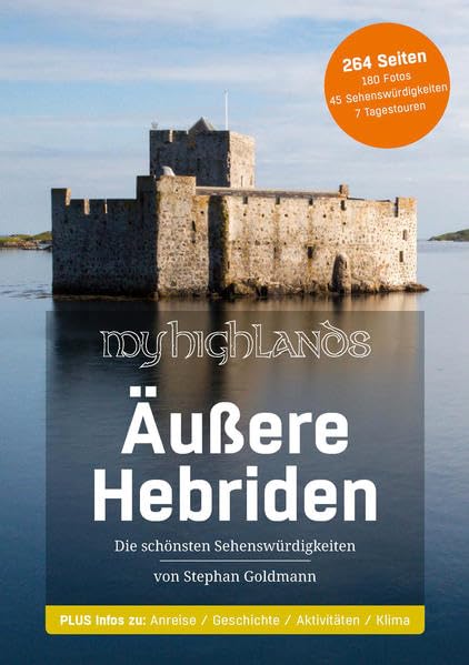 MyHighlands Äußere Hebriden: Die schönsten Sehenswürdigkeiten (MyHighlands: Die schönsten Sehenswürdigkeiten Schottlands) Leisure, Home & Garden