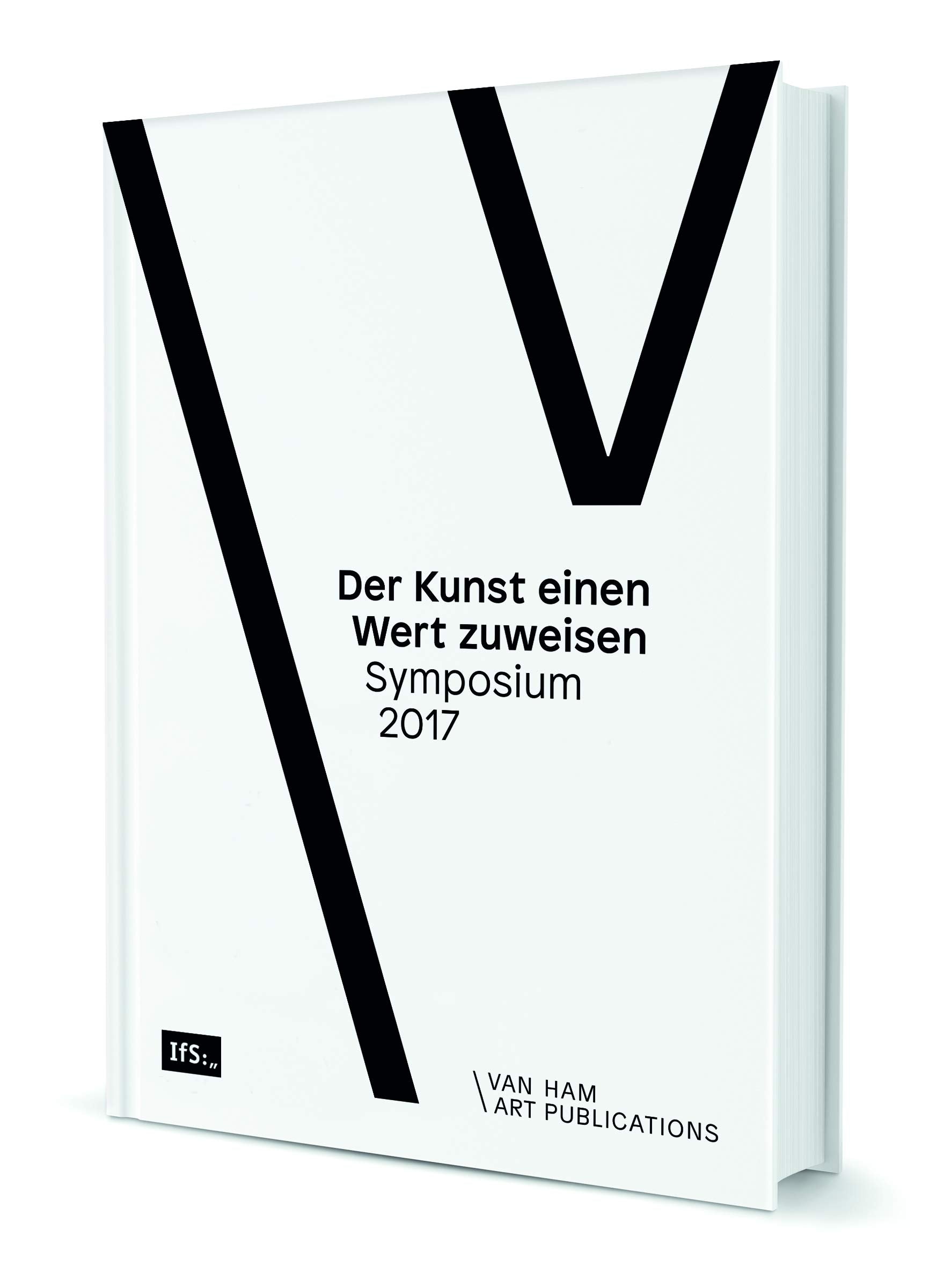 Product Image: Der Kunst einen Wert zuweisen: Symposium 2017