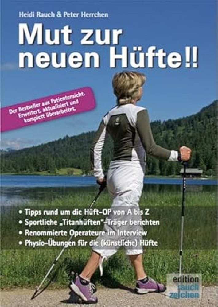 Mut zur neuen Hüfte!! - Neuauflage Medicine