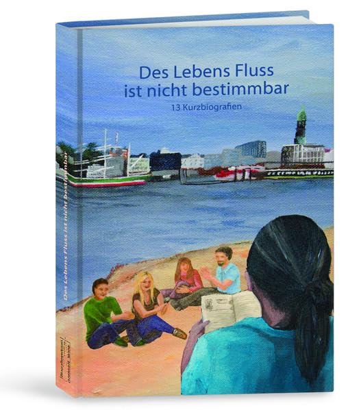 Des Lebens Fluss ist nicht bestimmbar book