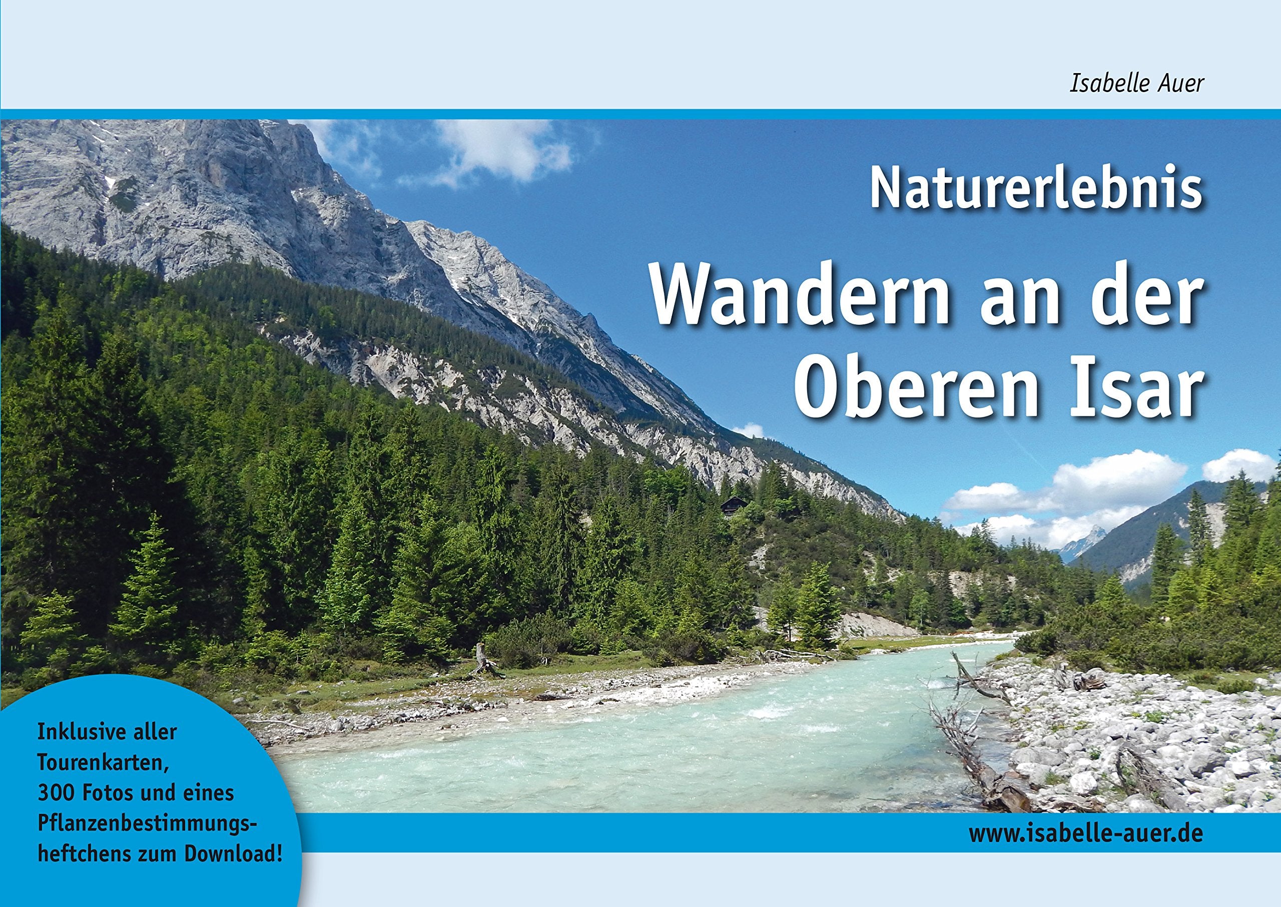 Naturerlebnis Wandern an der Oberen Isar Leisure, Home & Garden