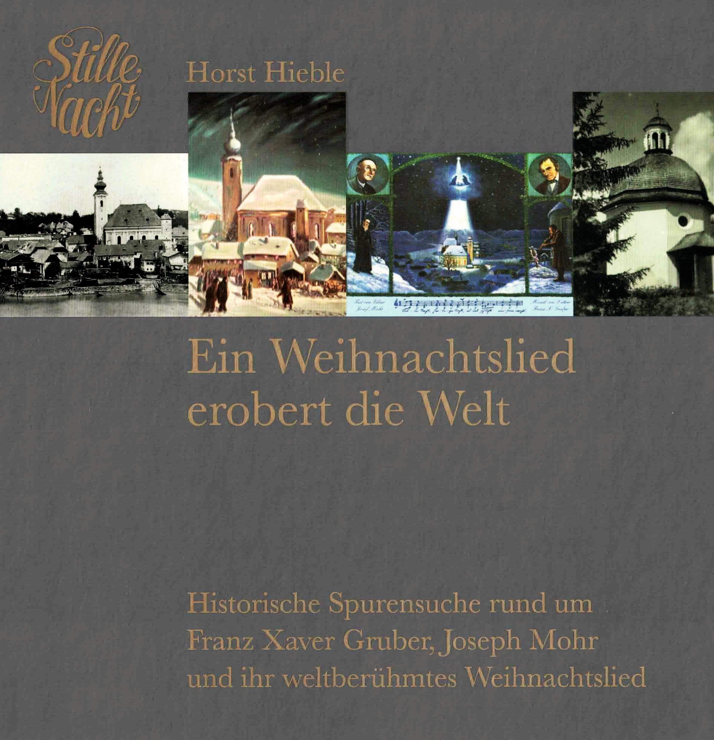 Ein Weihnachtslied erobert die Welt Horst Hieble Books
