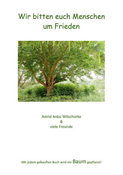 Witschorke, A: Wir bitten euch Menschen um Frieden Religion & Esotericism