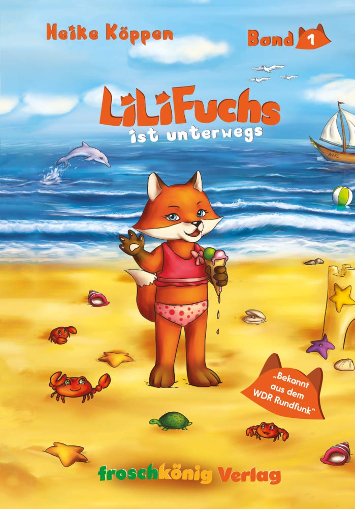 LiLi Fuchs ist unterwegs: Illustriertes Kinderlesebuch deutsch Children's books