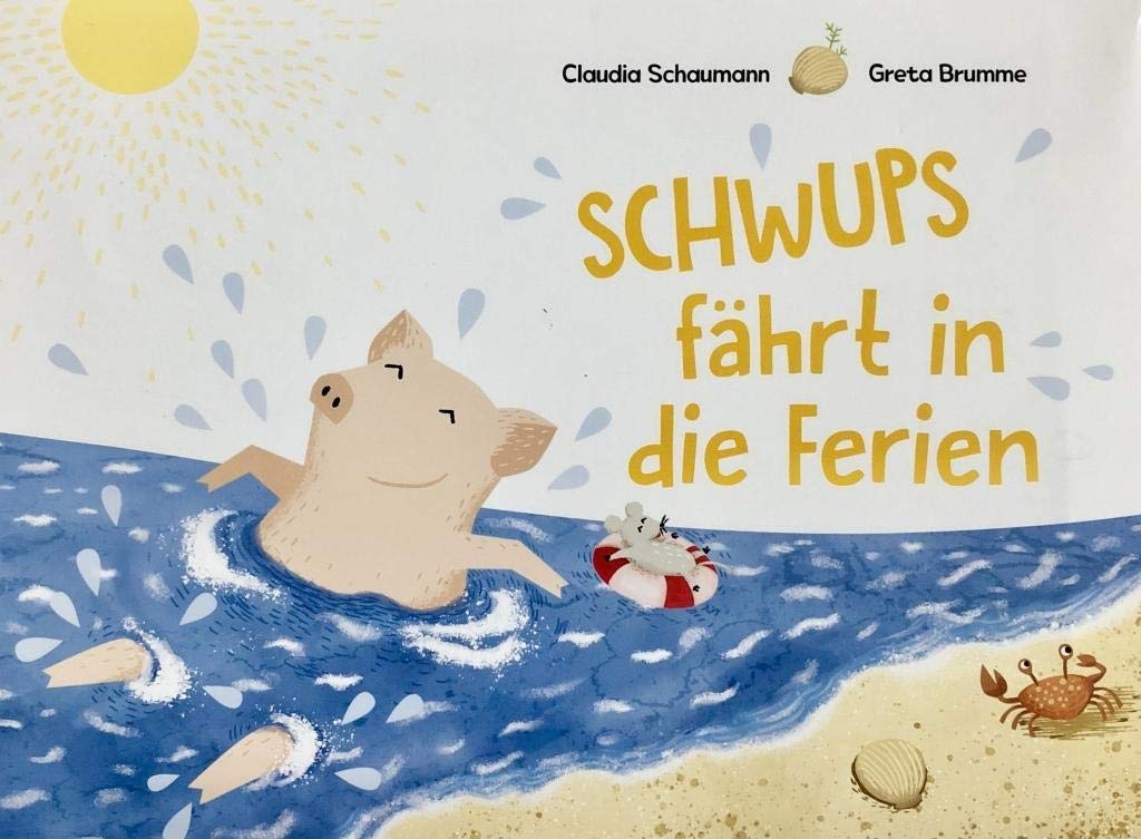 Schwups fährt in die Ferien Novels & Short Stories
