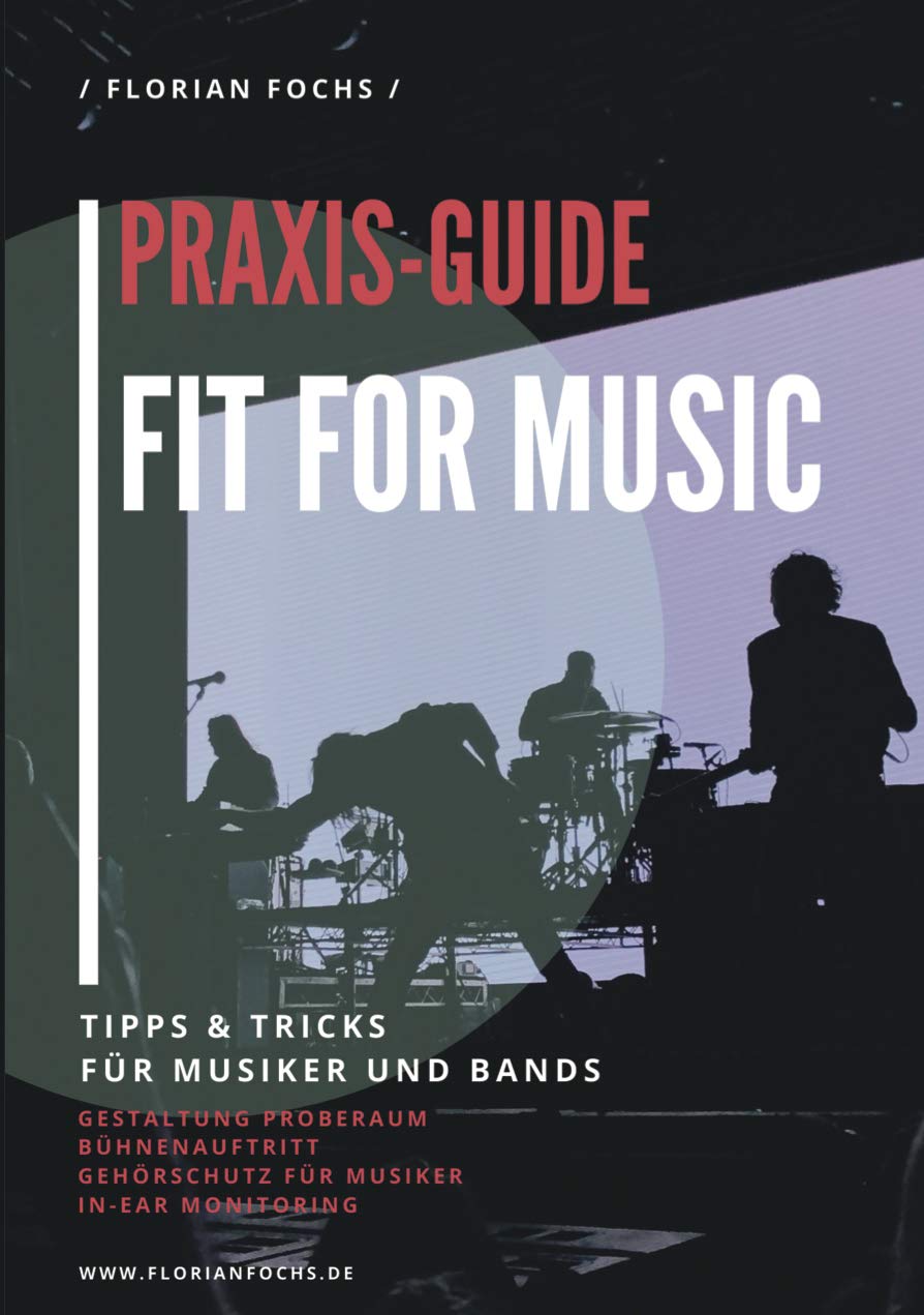 Fit for Music - Tipps & Tricks für Musiker und Bands Arts & Music