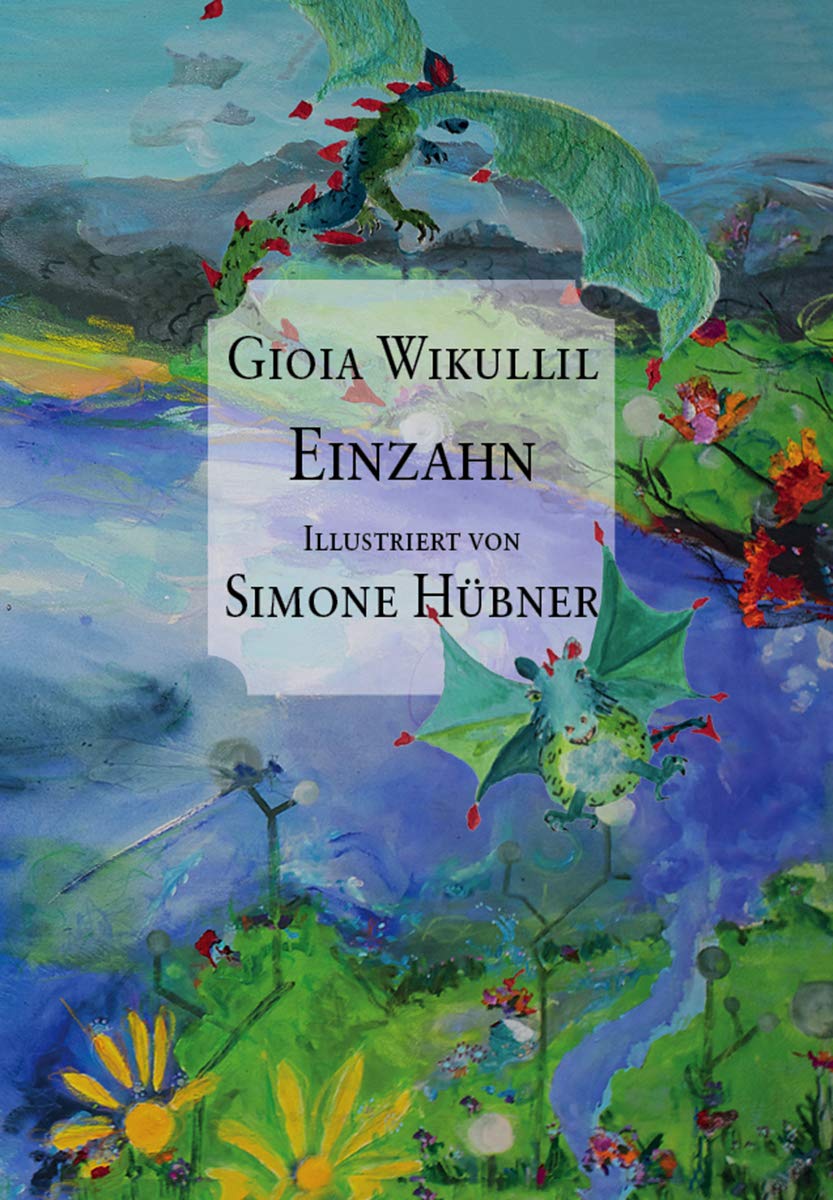 Einzahn: Wie alles begann Children's books