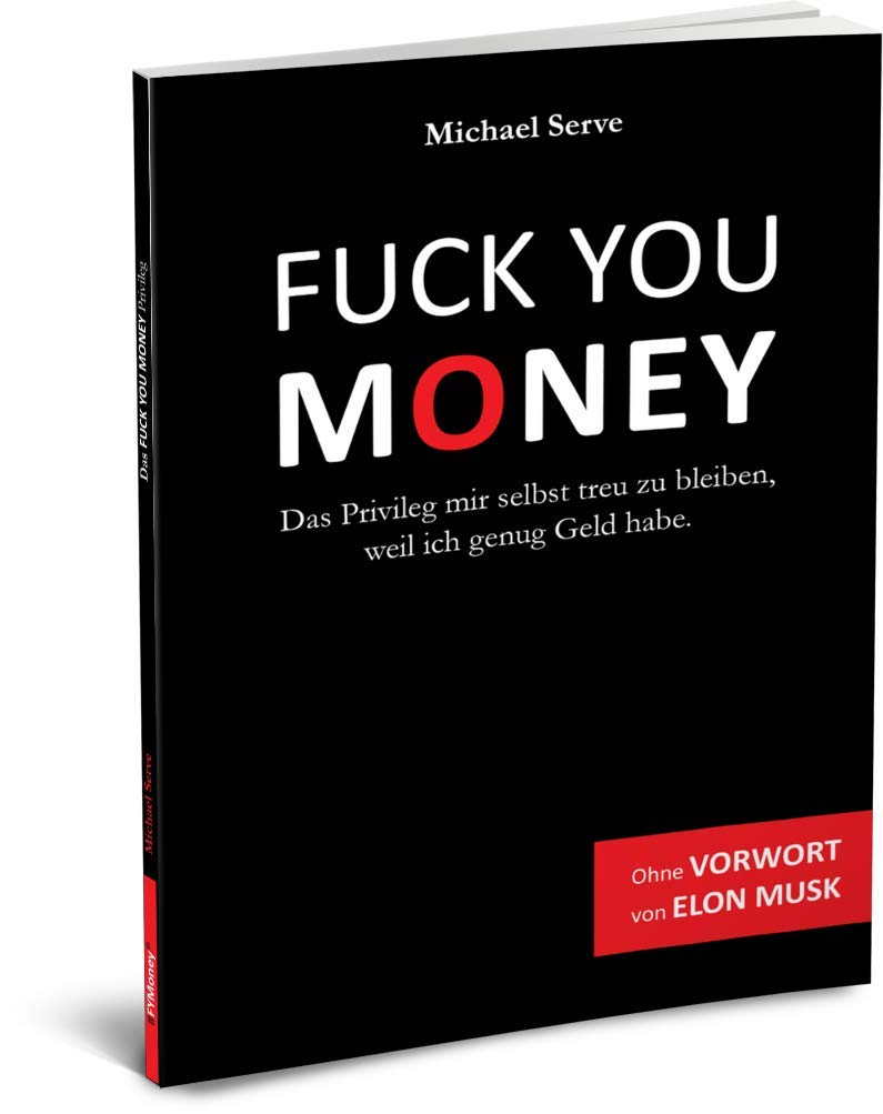 Das Fuck-You-Money Privileg Business, Finance & Career