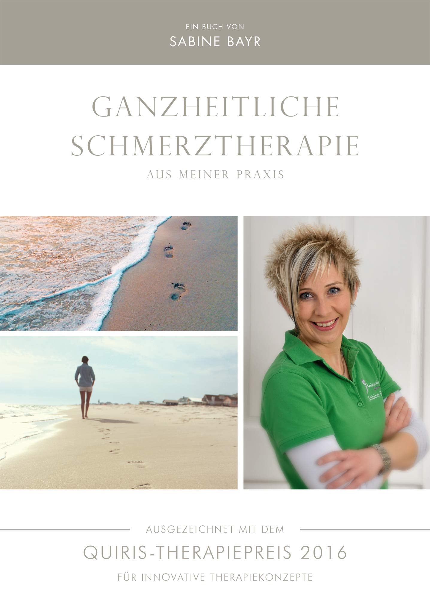 Ganzheitliche Schmerztherapie aus meiner Prais: Ausgezeichnet mit dem QUIRIS-Therapiepreis 2016 für innovative Therapiekonzepte Health, Nutrition & Fitness