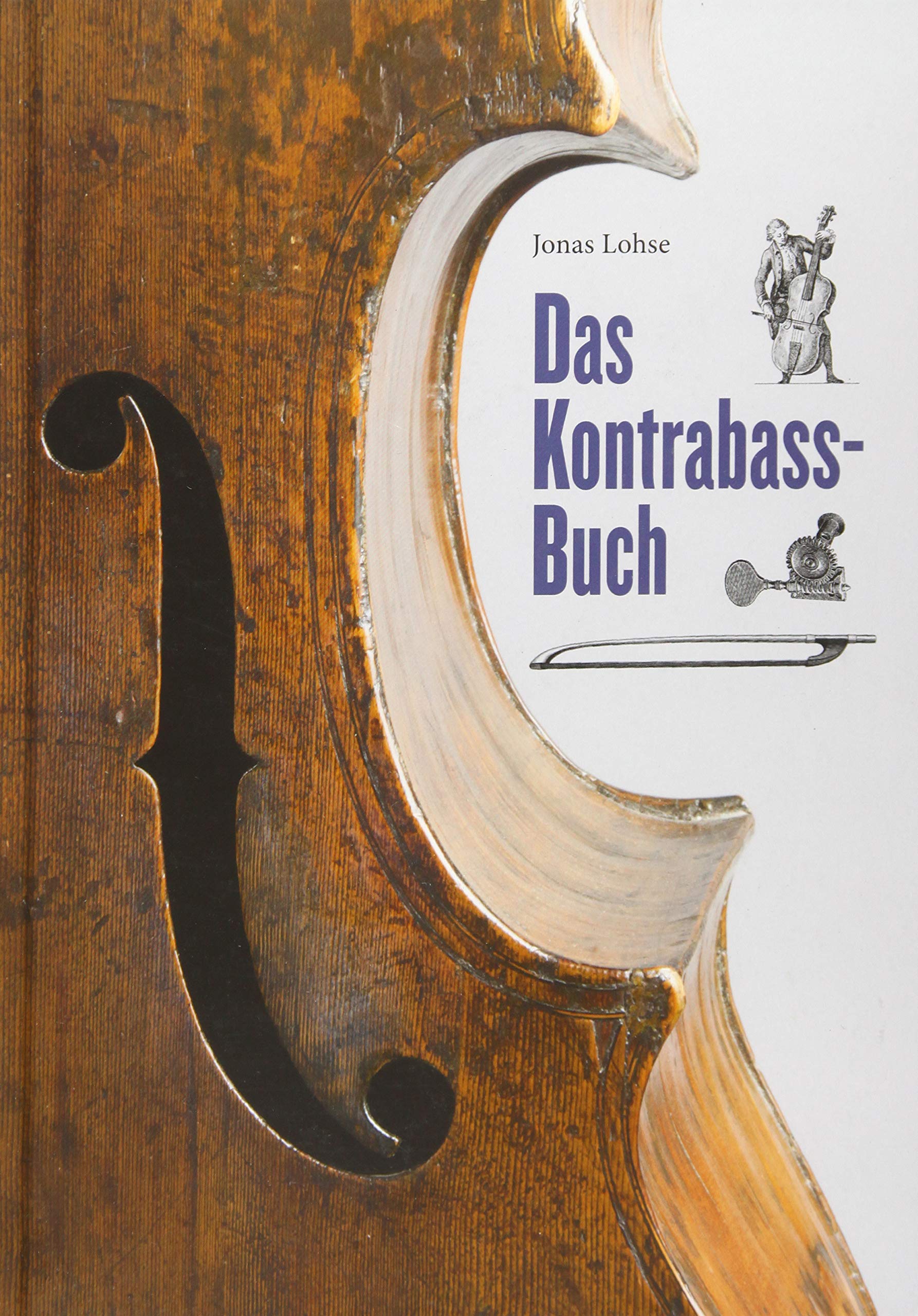 Das Kontrabass-Buch: 400 Jahre tiefe Töne book