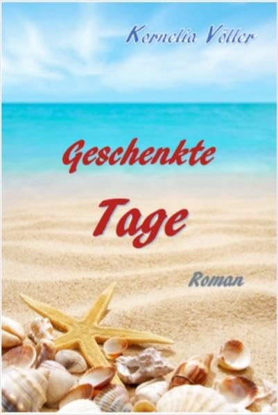Product Image: Geschenkte Tage