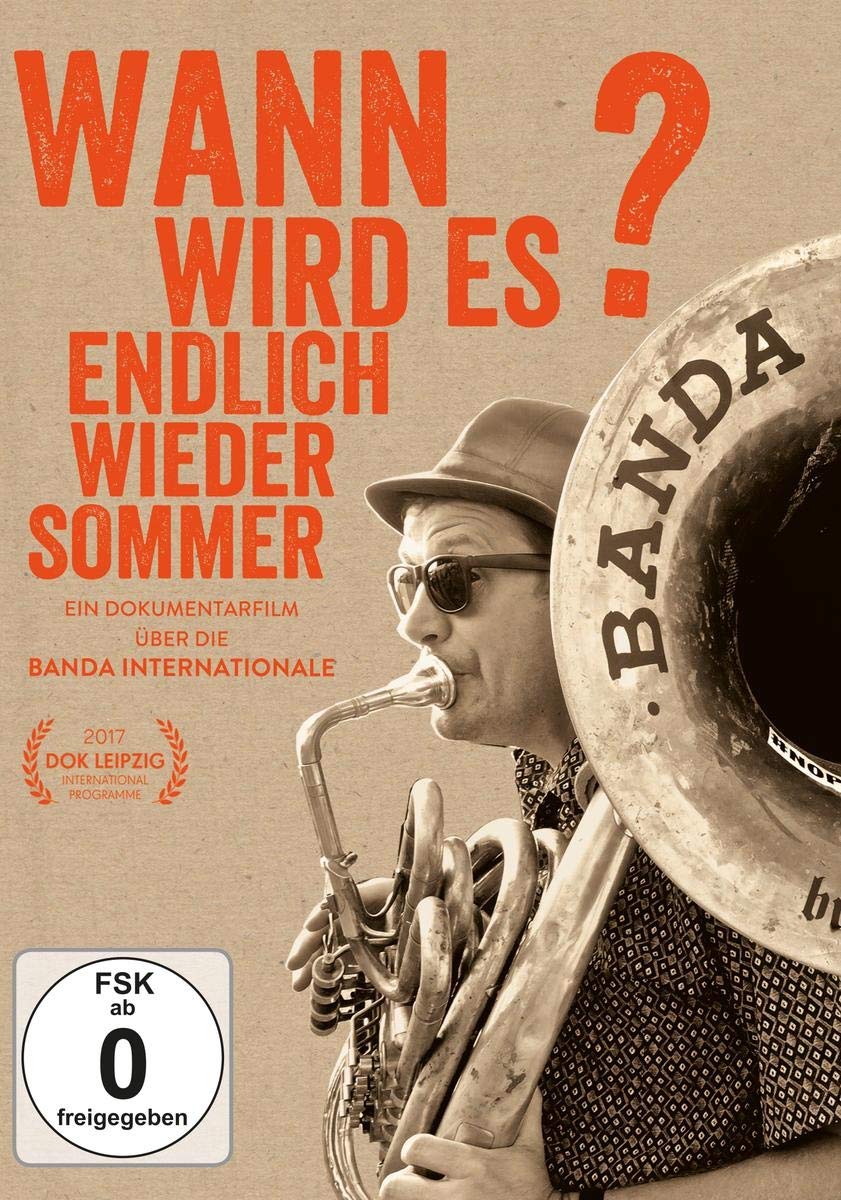 Banda Internationale - Wann wird es endlich mal wieder richtig Sommer? Films